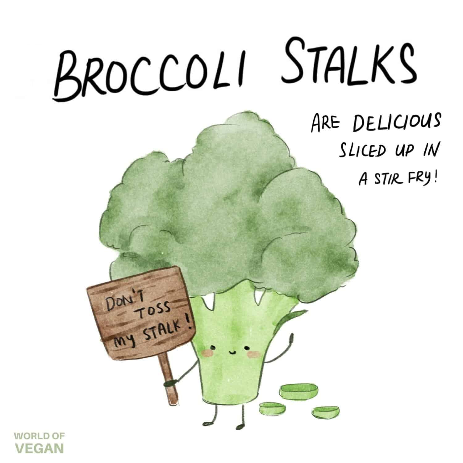 An illustration of a broccoli stalk holding up a sign that reads, "Don't Toss My Stalk!"