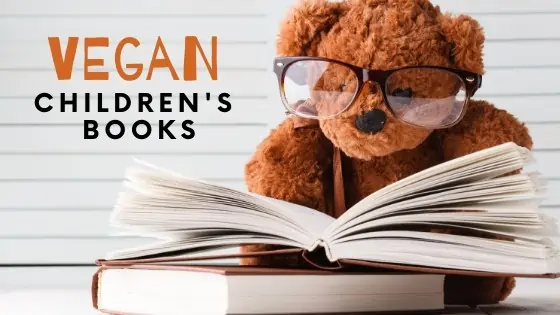 Vegan Children's Books | WorldofVegan.com