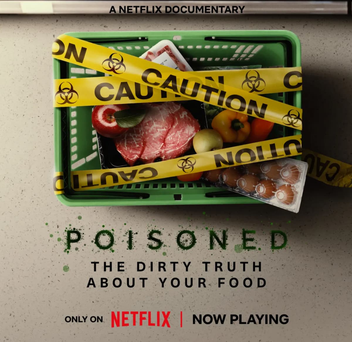 Netflix movie poster of the Poisoned documentary showing a shopping basket with meat and covered with yellow caution tape.