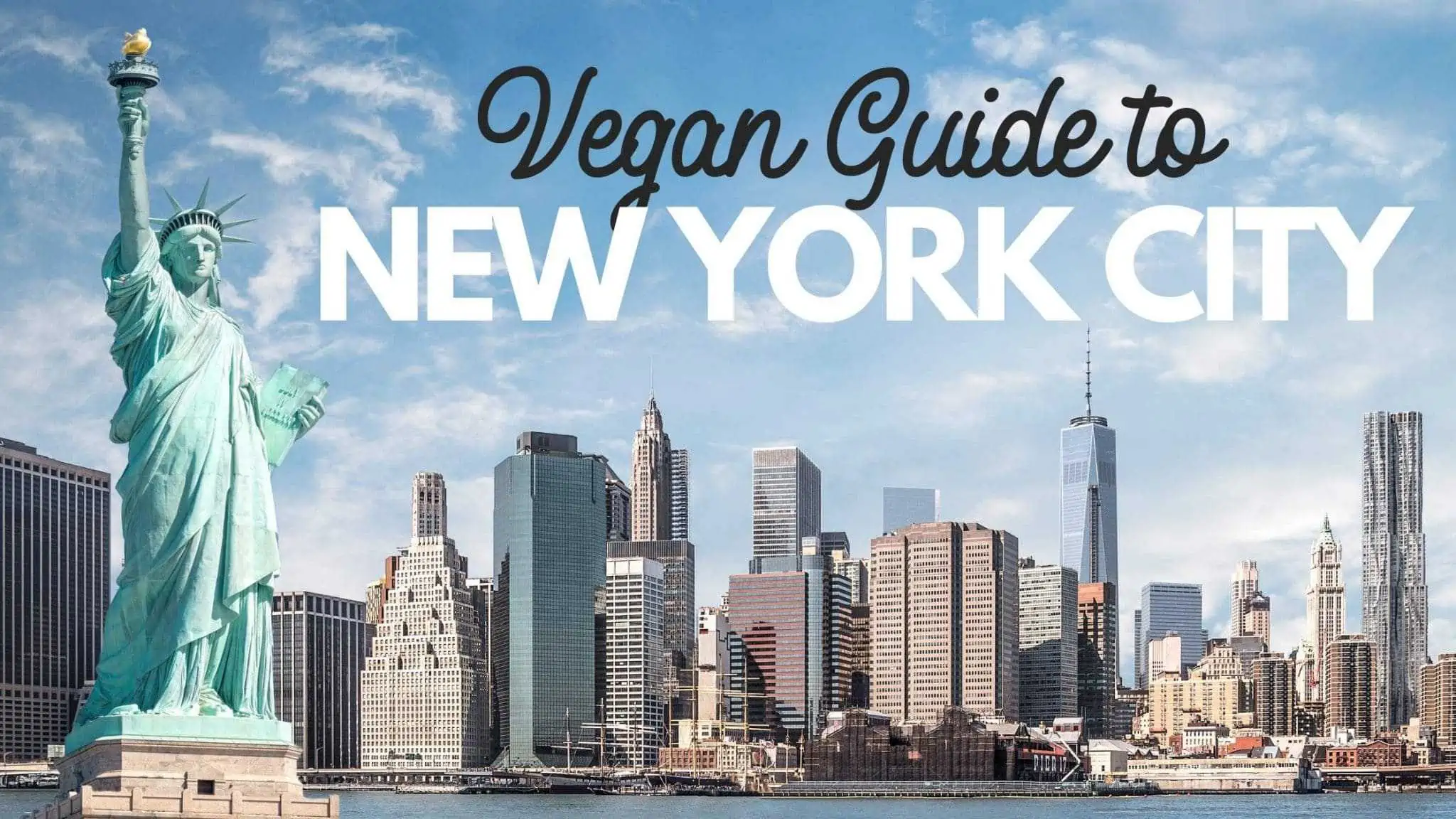 Vegan NYC, New York Guide for this vegan travel destinations guide.