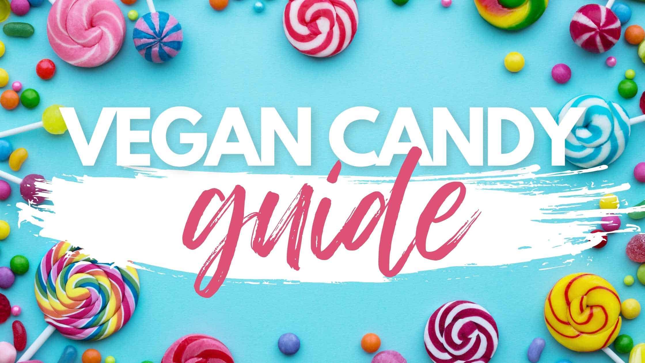 A graphic with vegan candy on a blue background.