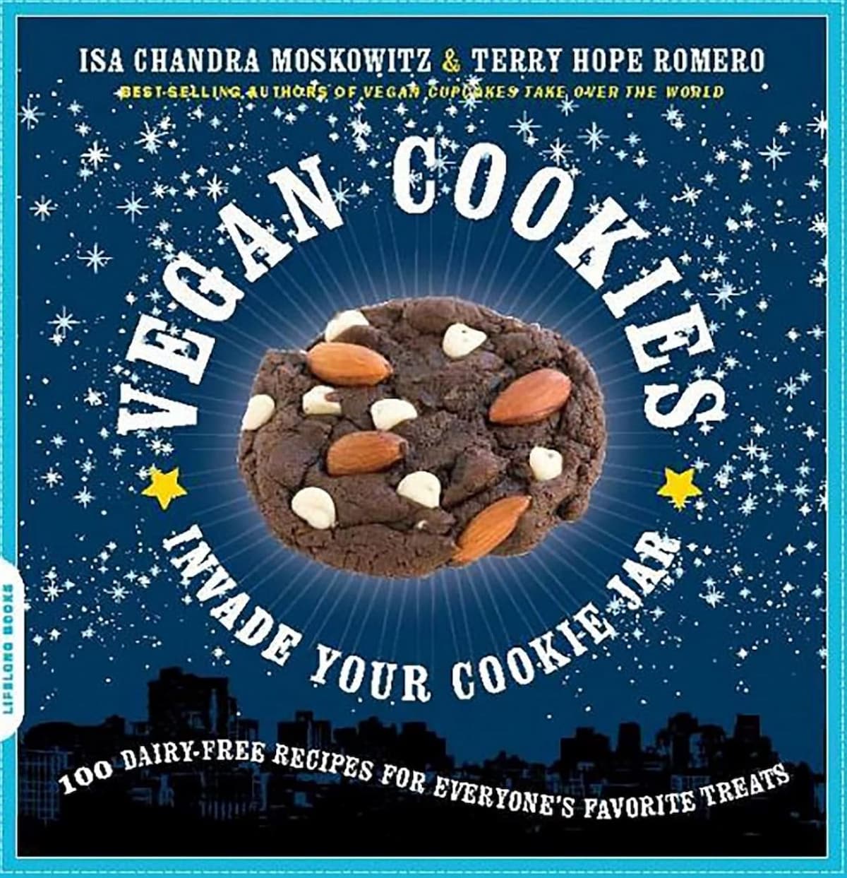 Cover art for Vegan Cookies Invade Your Cookie Jar cookbook, by Isa Chandra Moskowitz and Terry Hope Romero.